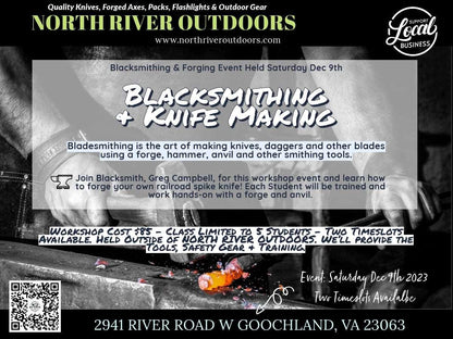 Blacksmithing & Knife Making Class (Dec 9th 2023) - NORTH RIVER OUTDOORS