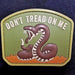 DDT "Don't Tread On Me" Rubber Morale Patch from NORTH RIVER OUTDOORS