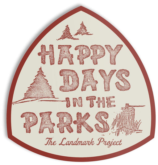 Happy Days Sticker from NORTH RIVER OUTDOORS