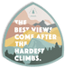 Hardest Climb Sticker from NORTH RIVER OUTDOORS