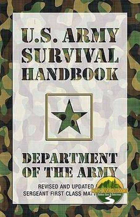 U.S. Army Survival Handbook, Revised - NORTH RIVER OUTDOORS